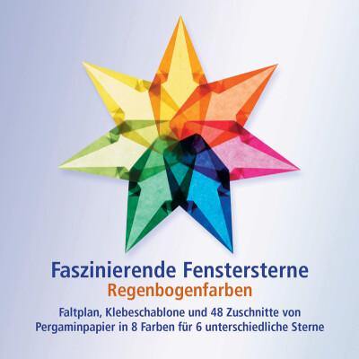 Bastelset "Regenbogenfarben - 6 faszinierende Fenstersterne"